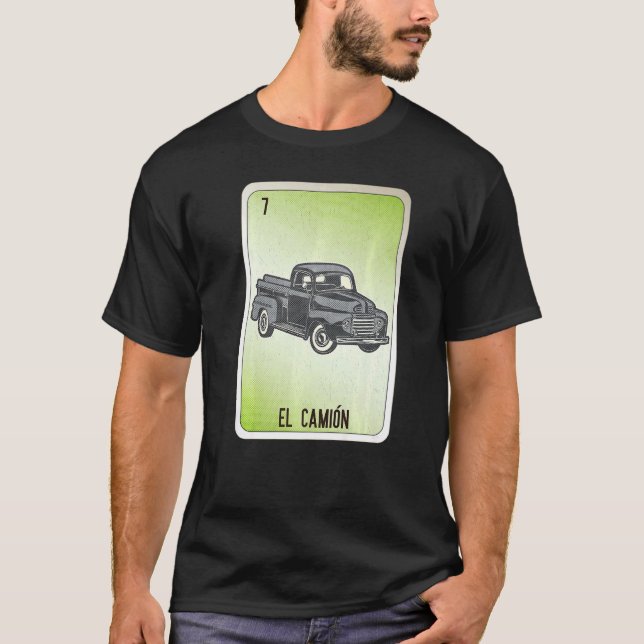 Camiseta El Camion Mexican Slang Lottery Bingo Cards (Anverso)