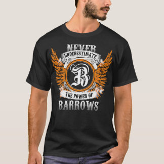 Camiseta El Camisón De Nombre De Barras Nunca Subestima El 