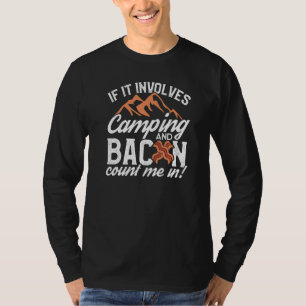 Camiseta El Camping Incluye Camping Y Bacon