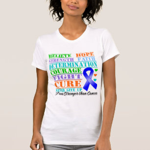 Camiseta El cáncer de colon cree la determinación de la