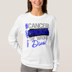 Camiseta El cáncer de colon escogió a la diva incorrecta