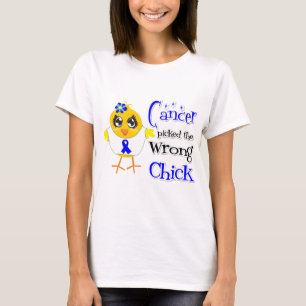 Camiseta El cáncer de colon escogió el polluelo incorrect