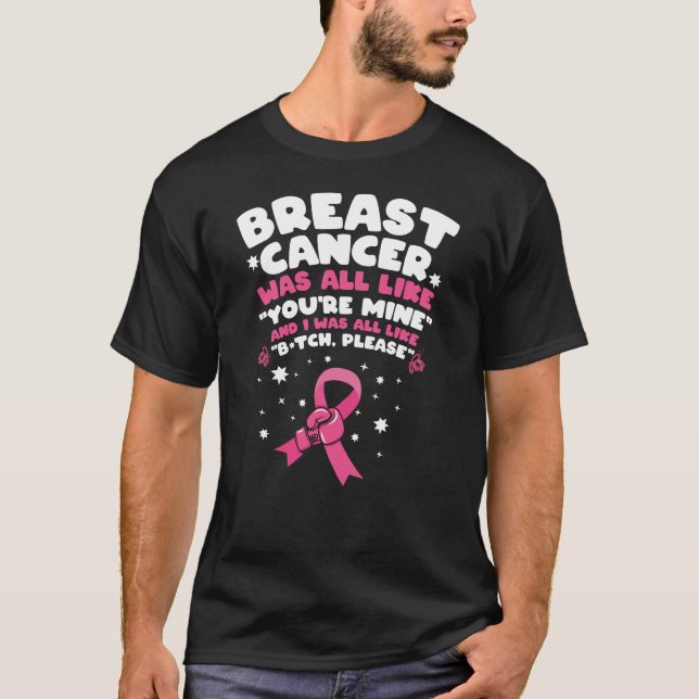 Camiseta El cáncer de mama fue como si fueras mi guante de  (Anverso)