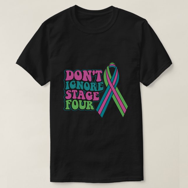 Camiseta El cáncer de mama metastásico no ignora la etapa c (Diseño del anverso)
