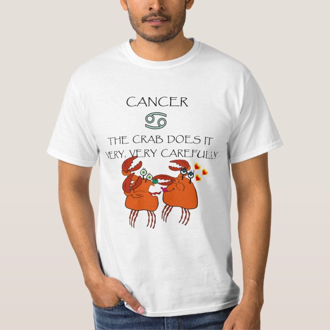 Camiseta El Cáncer Lo Hace Muy, Muy Cuidadosamente (Anverso)