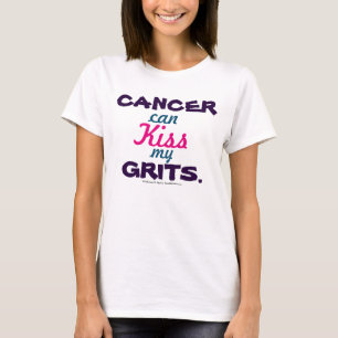 Camiseta El cáncer puede besar mi culo gráfico