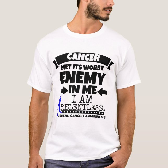 Camiseta El cáncer rectal hizo frente a su enemigo peor de (Anverso)
