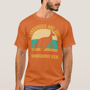 Camiseta El canguro divertido es sólo Tyrannosaurus Deers R