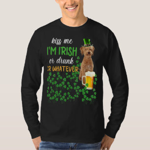 Camiseta El caniche cruzado me besa, soy irlandés o ebrio o