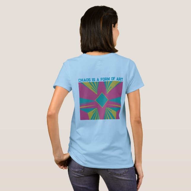 Camiseta El caos es una forma de arte (Reverso completo)