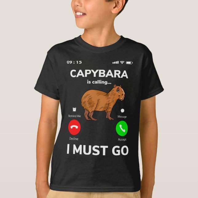 Camiseta El Capibara Está Llamando, Debo Ir (Anverso)