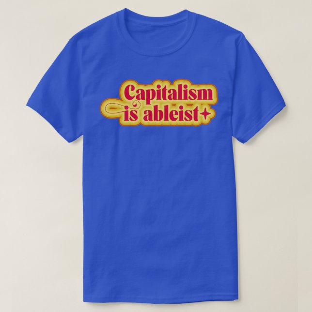 Camiseta El capitalismo es ableista (Diseño del anverso)