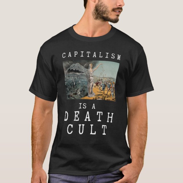 Camiseta El capitalismo es un culto a la muerte contra el c (Anverso)