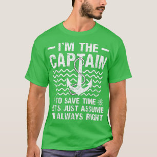 Camiseta El Capitán De Im Asume Que Siempre Tengo El Barco
