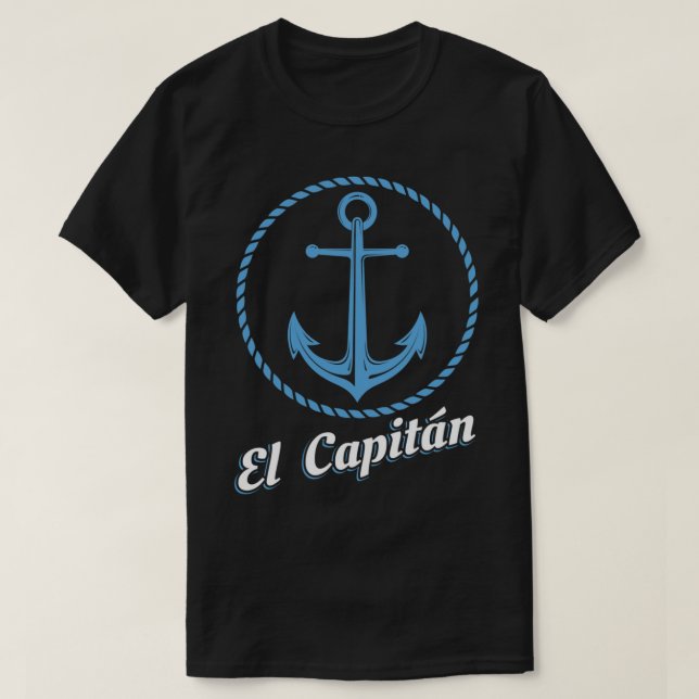 Camiseta El Capitán Regalo Skipper Funny Sea Captain Anchor (Diseño del anverso)