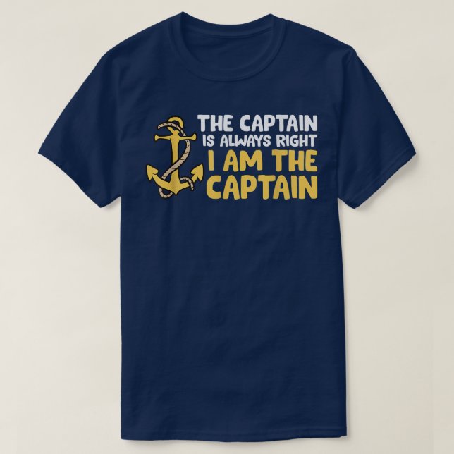 Camiseta El Capitán Siempre Tiene Razón Yo Soy El Capitán B (Diseño del anverso)