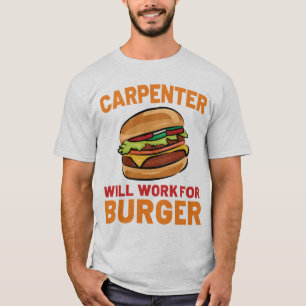 Camiseta El Carpintero Trabajará Para El Trabajo En Madera 