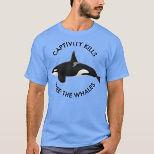 Camiseta El cautiverio mata a las ballenas Orcas