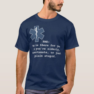 Camiseta EL ccsme: estamos allí para usted (la oscuridad)