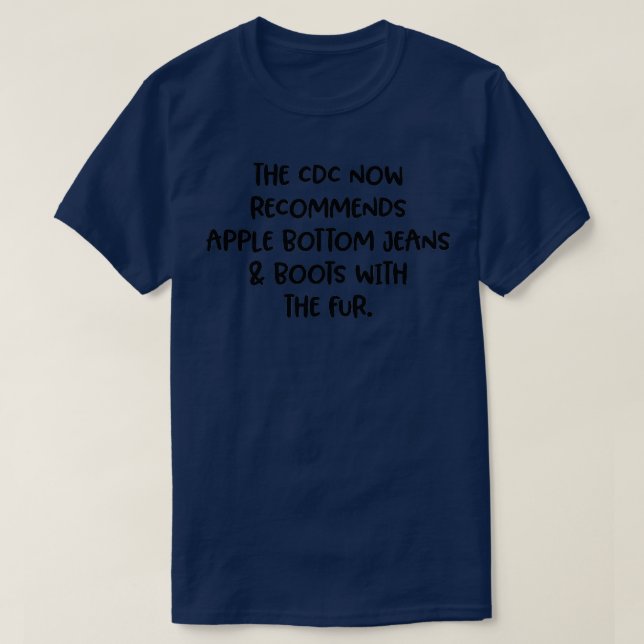 Camiseta El CDC ahora recomienda vaqueros con base de manza (Diseño del anverso)
