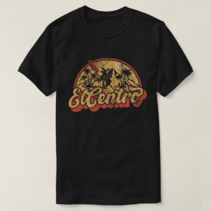 Camiseta El Centro, California