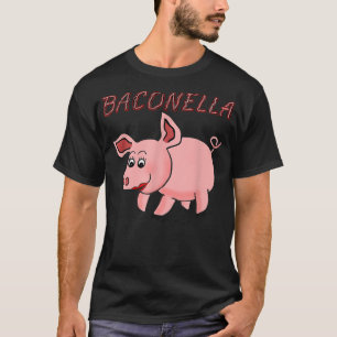 Camiseta El cerdo personalizado Bacon es todo en el nombre