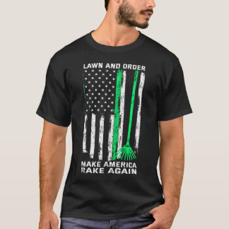 Camiseta El Césped Y El Orden Hacen Que Estados Unidos Vuel