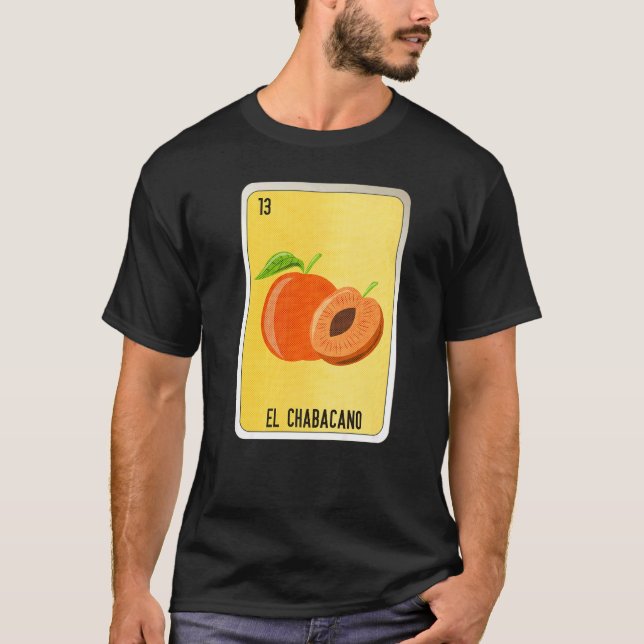 Camiseta El Chabacano Mexican Slang Lottery Bingo Cards   (Anverso)
