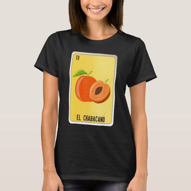 Camiseta El Chabacano Mexican Slang Lottery Bingo Cards (Anverso)
