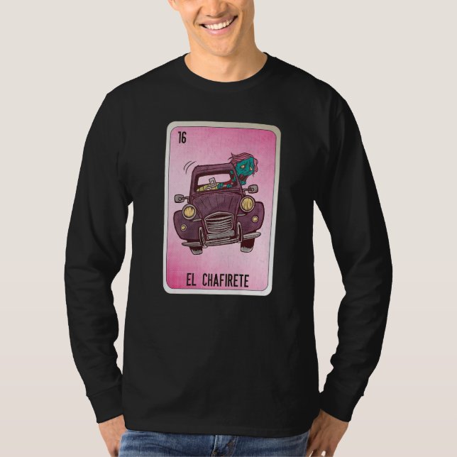 Camiseta EL Chafirete Mexican Slang Lottery Bingo Cards   (Anverso)