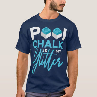 Camiseta El Chalk De La Piscina Es Mi Piscina Purpurina 8 R