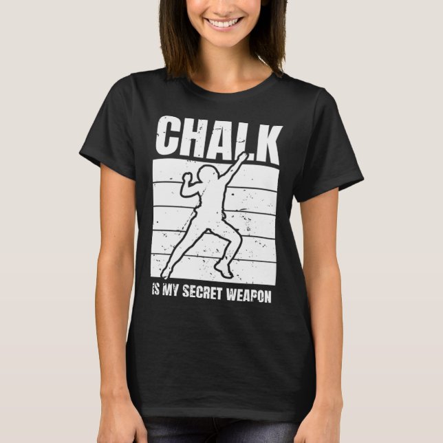 Camiseta El Chalk es mi arma secreta, escalada deportiva (Anverso)