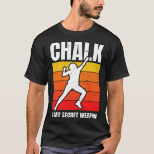 Camiseta El Chalk es mi arma secreta, escalada deportiva