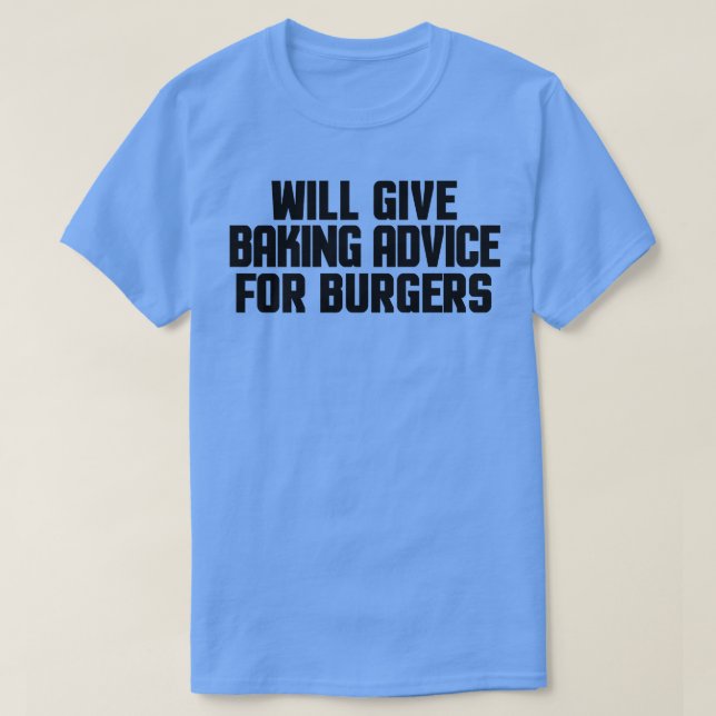 Camiseta El Chef Funny Baker Pastry Le Dará Consejos Para E (Diseño del anverso)