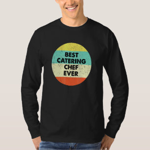 Camiseta El Chef Que Sirve De Comedor Es El Mejor Chef Que
