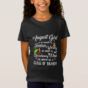 Camiseta El Chica De Agosto Es Suave Como Tennessee Whiskey