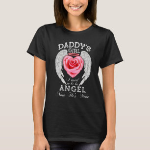 Camiseta El Chica de papá que solía ser su ángel ahora es m