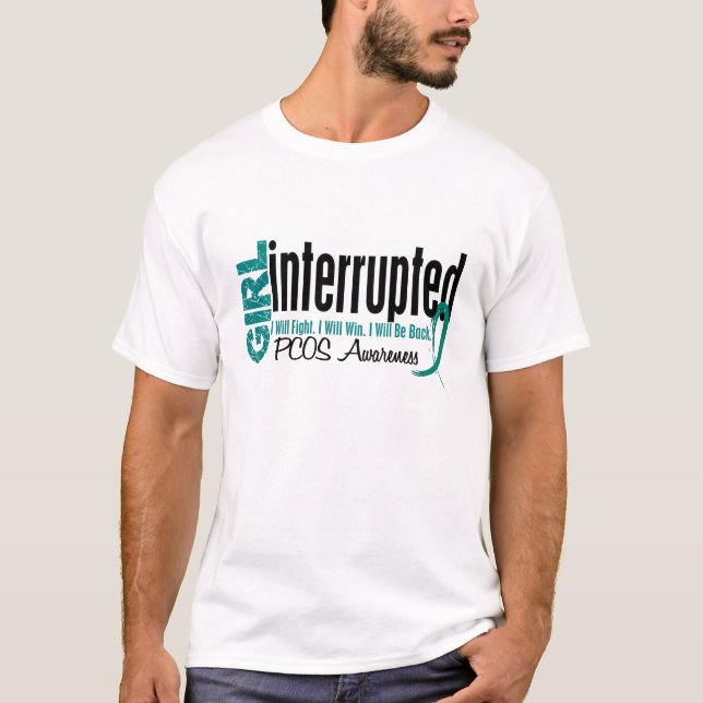 Camiseta El chica interrumpió 1 PCOS (Anverso)