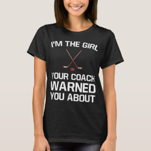 Camiseta El chica su coche le advirtió sobre el hockey del
