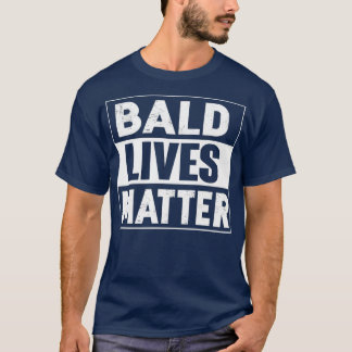 Camiseta El chico calvo papá Pérdida de pelo Baldness Funny
