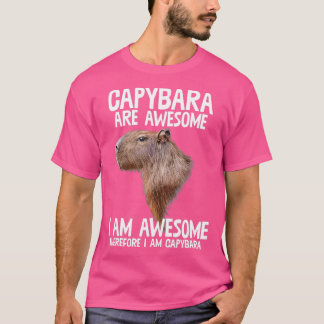 Camiseta El Chigüiro Es Increíble, Por Lo Tanto Im Capibara