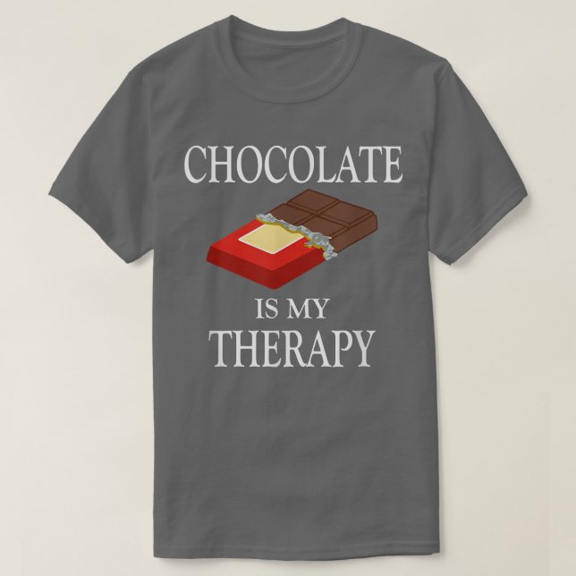 Camiseta El chocolate como terapia es gracioso decir chocol (Diseño del anverso)