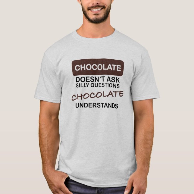 Camiseta El chocolate lo entiende.Playera. (Anverso)
