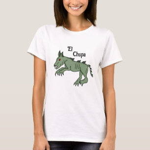 Camiseta El Chupa Chupacabra