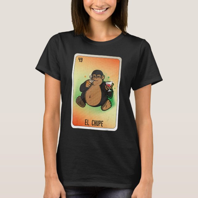 Camiseta El Chupe Mexican Slang Lottery Bingo Cards (Anverso)