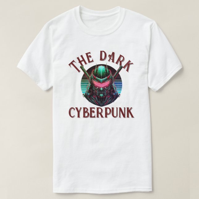 Camiseta El ciberpunk oscuro (Diseño del anverso)