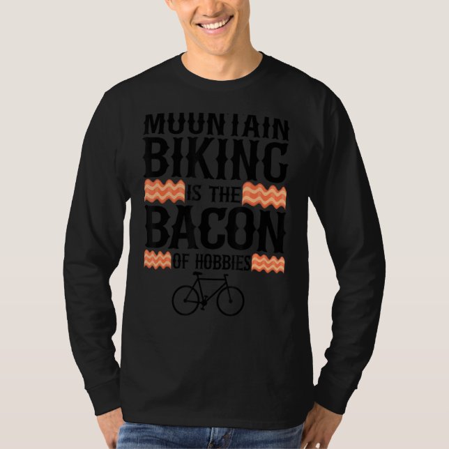 Camiseta El Ciclismo De Montaña Es Gracioso Para El Mtb De  (Anverso)