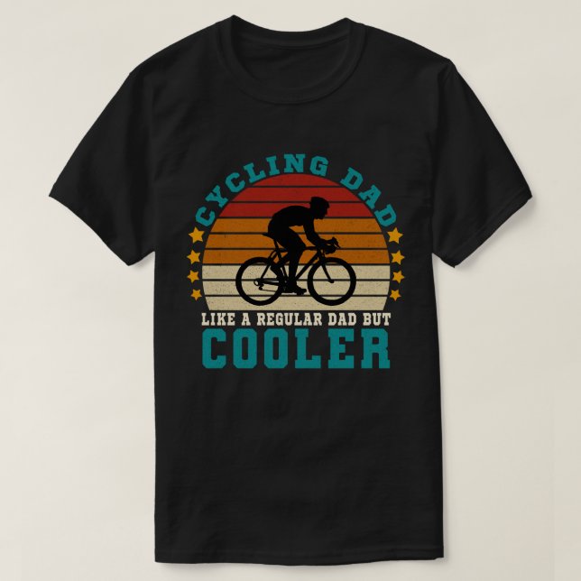Camiseta El ciclismo de papá como un padre común pero más f (Diseño del anverso)