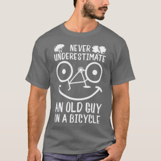 Camiseta El Ciclismo En Bicicleta Nunca Subestima A Un Viej