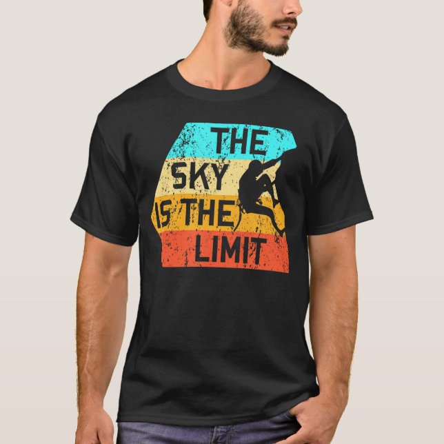 Camiseta El Cielo Es El Límite De Escalada De Rock (Anverso)